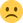 frowning face :(